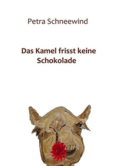 Das Kamel frisst keine Schokolade