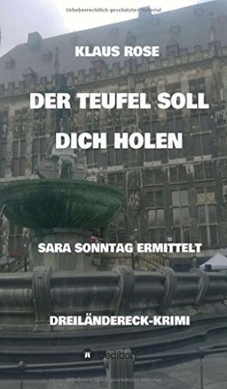 Der Teufel Soll Dich Holen: Sara Sonntag Ermittelt