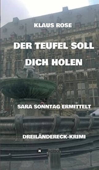 Der Teufel Soll Dich Holen: Sara Sonntag Ermittelt