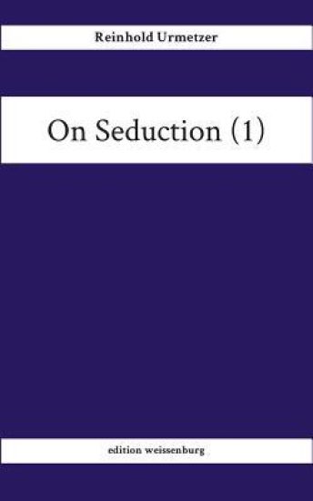 On Seduction (1)