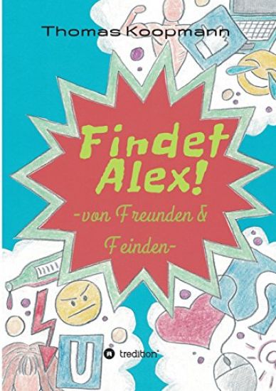 Findet Alex!