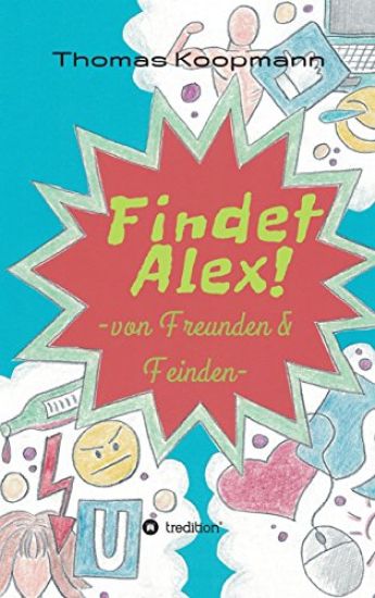 Findet Alex!