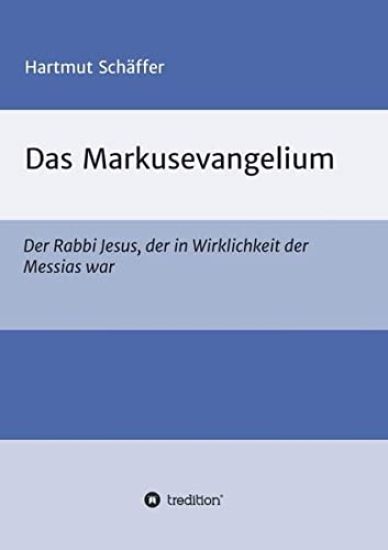 Das Markusevangelium