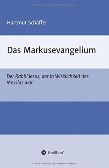 Das Markusevangelium