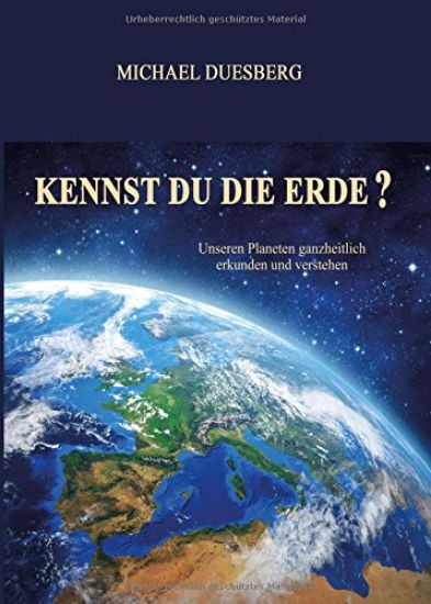 Kennst Du Die Erde?