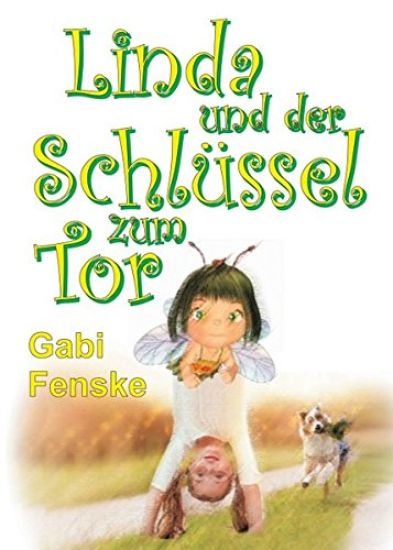 Linda Und Der Schlüssel Zum Tor
