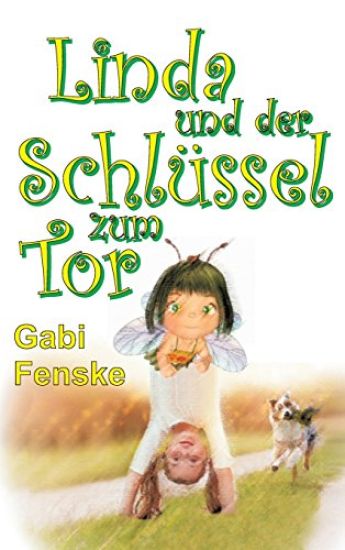 Linda Und Der Schlüssel Zum Tor