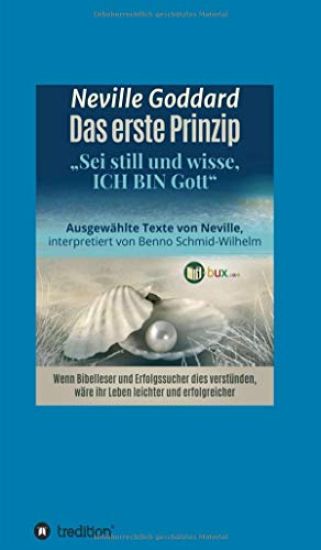 Das erste Prinzip: Sei still und wisse, ich bin Gott