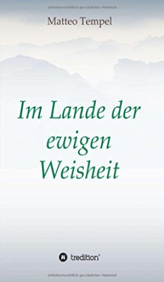 Im Lande Der Ewigen Weisheit