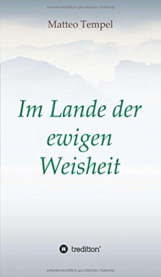Im Lande Der Ewigen Weisheit