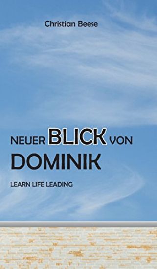Neuer Blick Von Dominik