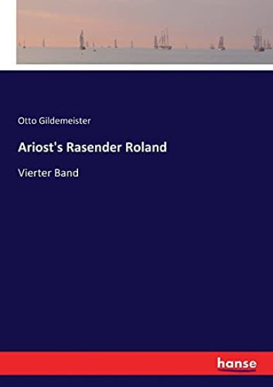 Ariost's Rasender Roland