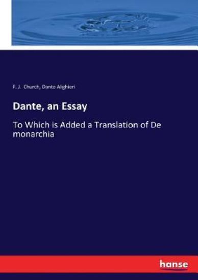 Dante, an Essay