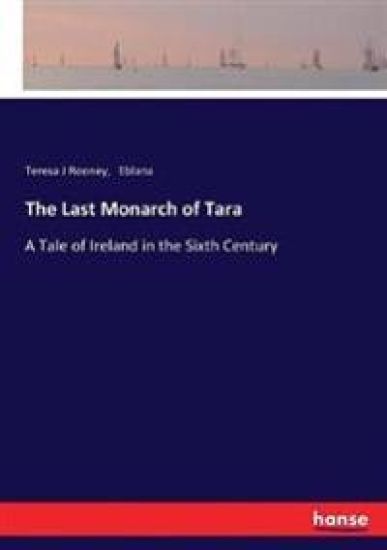 The Last Monarch of Tara
