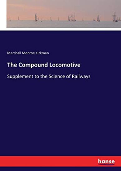 The Compound Locomotive