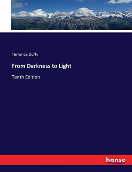 From Darkness to Light