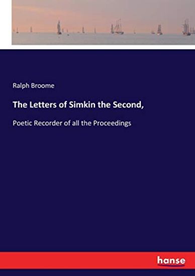The Letters of Simkin the Second,