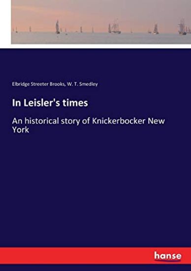 In Leisler's times