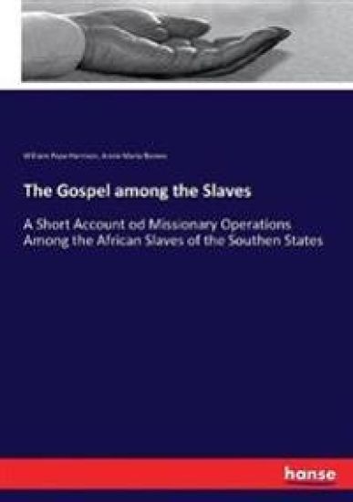 The Gospel among the Slaves
