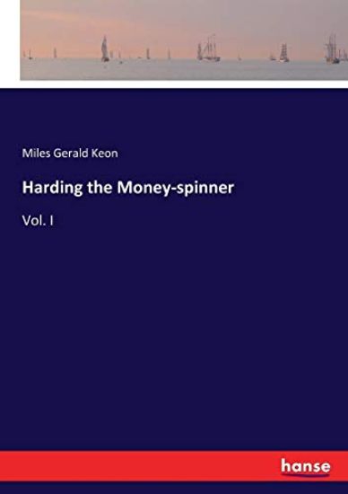 Harding the Money-spinner
