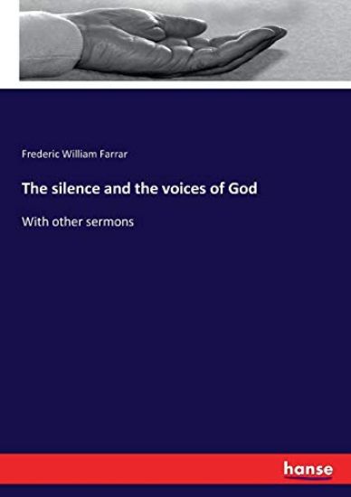 The silence and the voices of God