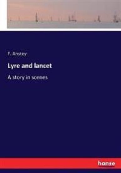 Lyre and lancet