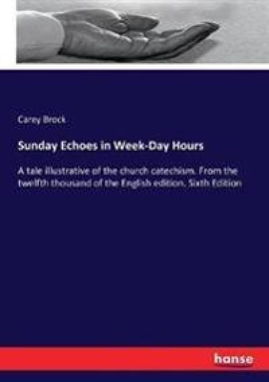 Sunday Echoes in Week-Day Hours