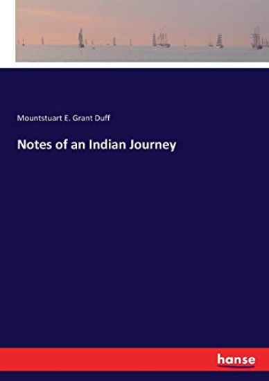 Notes of an Indian Journey