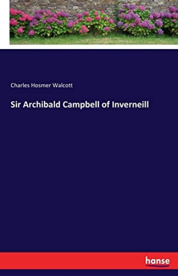 Sir Archibald Campbell of Inverneill