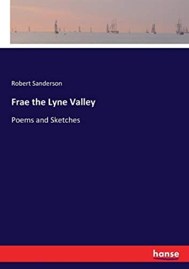 Frae the Lyne Valley