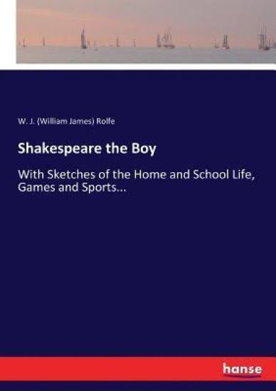 Shakespeare the Boy