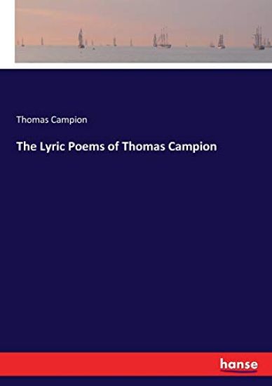 The Lyric Poems of Thomas Campion