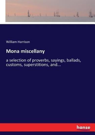 Mona miscellany