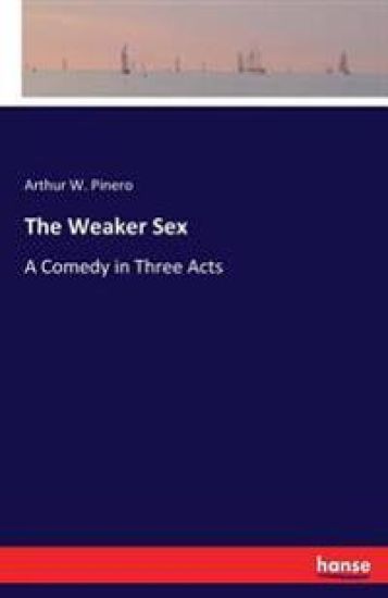 The Weaker Sex