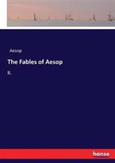 The Fables of Aesop