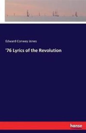 '76 Lyrics of the Revolution