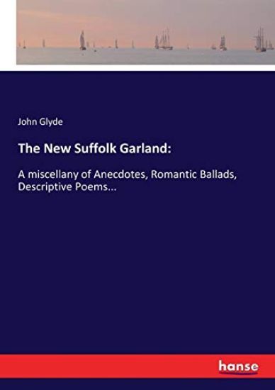 The New Suffolk Garland