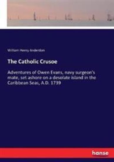 The Catholic Crusoe