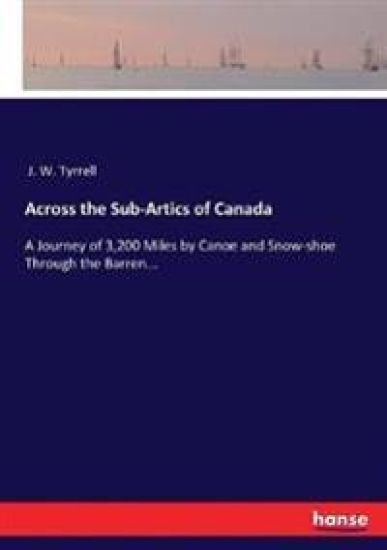 Across the Sub-Artics of Canada