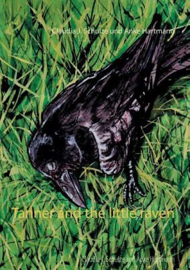Tanner and the little raven
