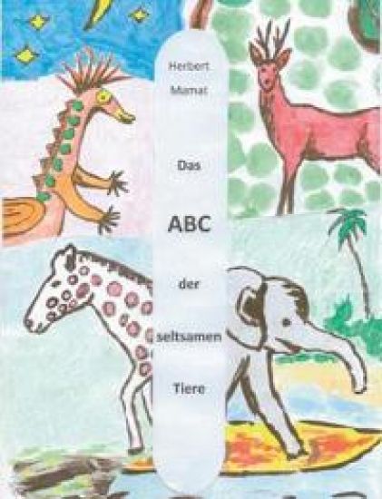 Das ABC der seltsamen Tiere