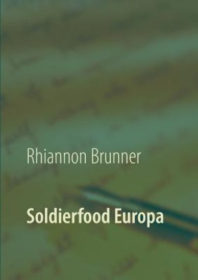 Soldierfood Europa