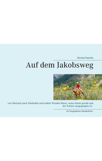 Auf dem Jakobsweg