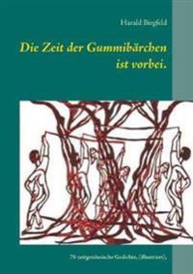 Die Zeit der Gummibärchen ist vorbei.