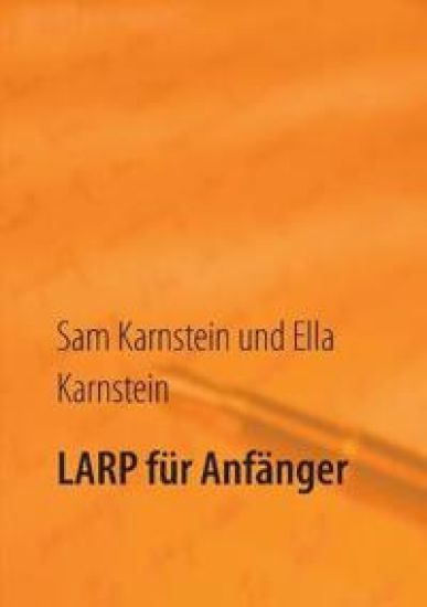 LARP für Anfänger