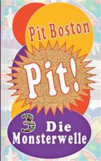 Pit! Die Monsterwelle