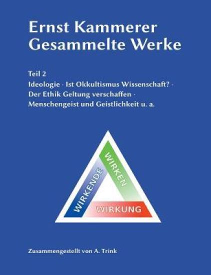 Ernst Kammerer - Gesammelte Werke - Teil 2
