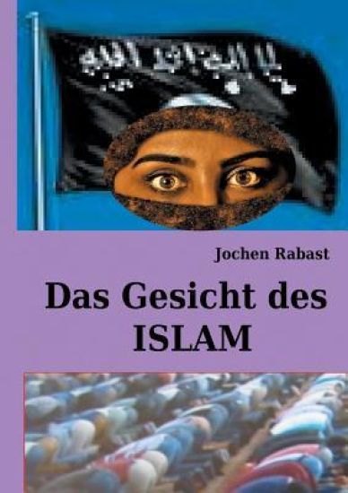 Das Gesicht des Islam