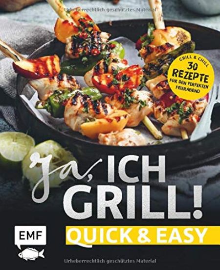 Ja, ich grill! - Quick and easy