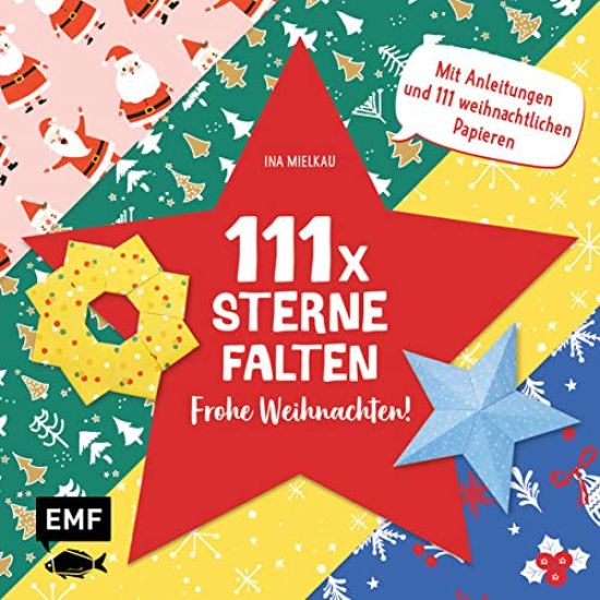 111 x Sterne falten - Frohe Weihnachten!